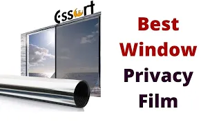 Top 5 Best Window Privacy Film See Out Not In, One Way Privacy Window Film