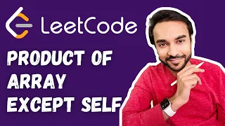 Product of Array Except Self (LeetCode 238) | Full solution with visuals | Study Algorithms