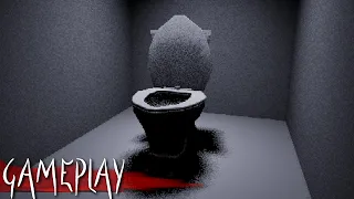 The Toilet | Gameplay