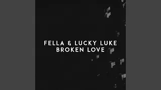 Broken Love