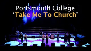 Soundsational 2022 - Portsmouth College - Take Me To Church