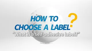 What is a self-adhesive label? - How to choose a label