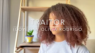 Traitor (cover) By Olivia Rodrigo