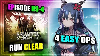 【Arknights】【EP 9】H9-4 (Run Clear) (4 Easy Operators)