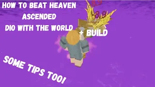 [YBA] How to beat Heaven Ascended Dio using The World