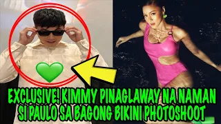 EXCLUSIVE ❗KIMMY PINAGLAWAY NA NAMAN SI PAULO SA BAGONG BIKINI PHOTOSHOOT