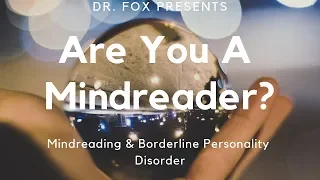 Mindreading and Borderline Personality Disorder