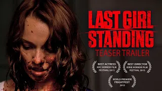 Last Girl Standing - Teaser