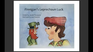 Finnigan's Leprechaun Luck - St. Patricks Day Read Aloud Story for Children - Jack Sister Books