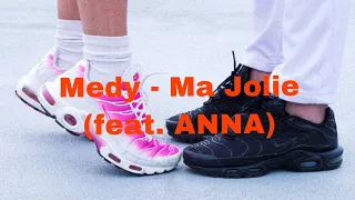 Medy - Ma Jolie (feat. ANNA) KARAOKE