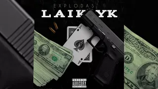 E X P L O D A S - Laikyk