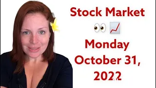 Stock Market Watch List Monday October 31, 2022 Happy Halloween