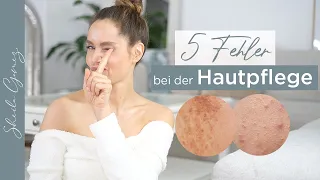 5 häufige Fehler bei der Hautpflege | Reinere, ebenmäßigere & schönere Haut bekommen | Sheila Gomez