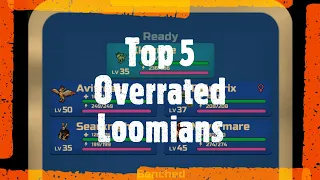 Top 5 Overrated Loomians in Loomian Legacy