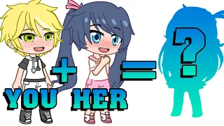 You + Her=?🤔🤔 Meme💖 MLB x Naruto x Marinette 🍜🍜 Gacha Life🌺 Gacha Club🌼💦 #Shorts