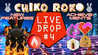 Chiko Roko || Live Drop #4: New Features! Achievements! Secret Drops!