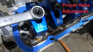 Proper Valve Adjustment