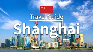 【Shanghai】 Travel Guide - Top 10 Shanghai | China Travel | Travel at home