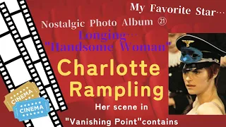 A Tribute to Ms Charlotte Rampling．Photo Album