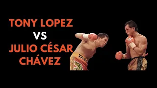 Tony Lopez vs Julio César Chávez   Highlights KO Superb Fight 1994