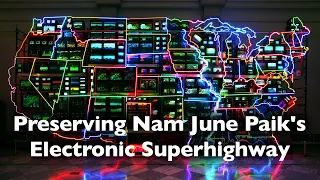 Preserving Nam June Paik's Electronic Superhighway