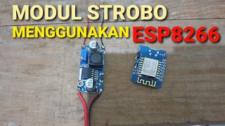 CARA MERAKIT IC MODUL STROBO KACA || MODUL STROBO ESP8266