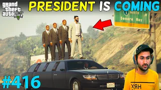 PRESIDENT TREVOR IS COMING IN LOS SANTOS SPECIAL SERIES PART 1 GTA 5 | GTA5 GAMEPLAY #416