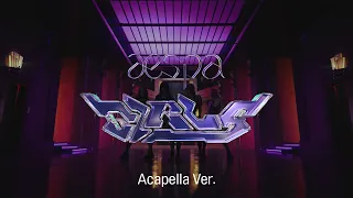 [Clean Acapella] aespa - Girls