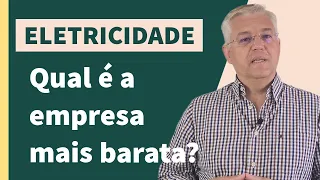 ELETRICIDADE | Qual é a empresa mais barata para mim? (Passo-a-passo)