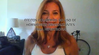 Efeitos Colaterais dos Hormônios Anabolizantes