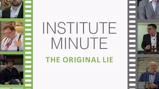 Institute Minutes: Peter Jones - The Original Lie