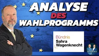 Dr. Markus Krall: Unsere Analyse des BSW Wahlprogramms zur EU Wahl!