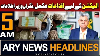 ARY News 5 AM Headlines 4th February 2024 | Elections 2024 -Security Updates