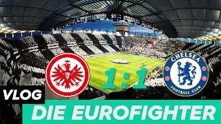 EINTRACHT FRANKFURT 1 - 1 FC CHELSEA! WAS FÜR EINE GEILE CHOREO!