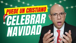 ¿Puede un cristiano celebrar Navidad? - Andry Carías - SBG15