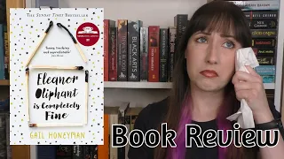 Eleanor Oliphant is Completely Fine (Gail Honeyman) - Book Review | The Bookworm