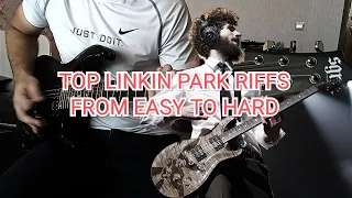 Top 15 Linkin Park Riffs From Easy To Hard