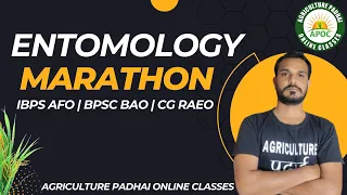 Entomology marathon Class | IBPS AFO | BPSC BAO | DSSSB SO | CG RAEO | By Chetan Sir