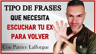 7 frases potentes | Qué decir a mi ex para volver | Recuperar a tu ex