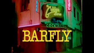 Barfly Film | Opening Credits Scene | 2/6 | HD