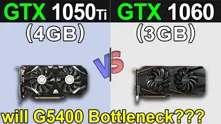 GTX 1050 Ti Vs. GTX 1060 | Pentium G5400 | Which is Better a Combo...???