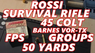 50 YARDS-ROSSI SURVIVAL RIFLE, GROUPS/ FPS