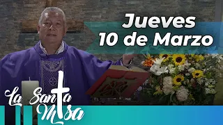 MISA DE HOY, Jueves 10 De Marzo De 2022, Padre Nicolás Ruiz - Cosmovision