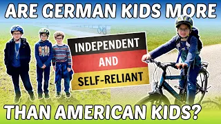 Are German Kids More Independent than American Kids? 🇩🇪 German Childhood + Self-Reliance