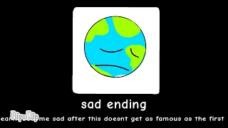 Earth all endings: THE SEQUAL