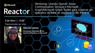 Workshop: Construindo um app LOB com OpenAI, Azure CS e Microsoft Graph