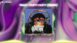 Yally - Party Party | Pi Luan Truong Remix | Bé Nước Biển 4 -「share avee player template」
