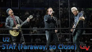 BEST U2 VERSION OF "STAY" (Faraway, so Close) LIVE IN MILAN 2018 /  (GV Official Video)