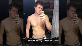 "I STILL Hate How My Body Looks..." 🤦‍♂️