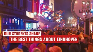 The Best Things About Eindhoven According to Our Students / Bars, Events & Strijp-S